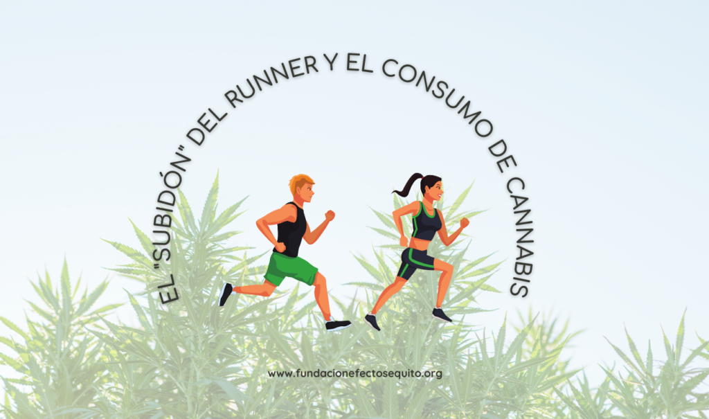 El subidón del runner y el consumo de cannabis